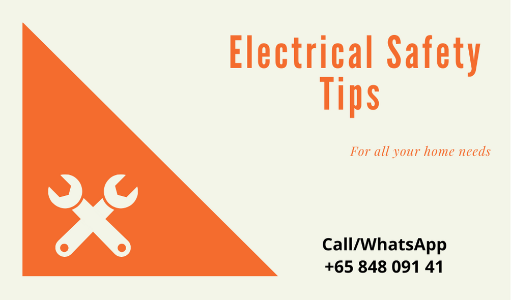 Electrical Safety Tips for a Local Handyman in Singapore